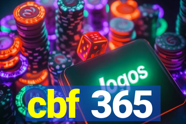 cbf 365